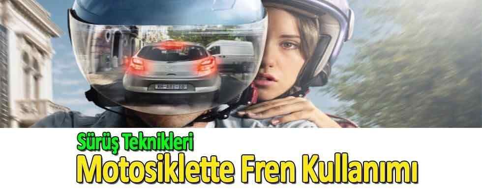 Motosiklette Fren Kullanımı